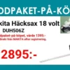 MAKITA DUH506Z Häcksax 18V • 500 mm • 20 mm| Häcksaxar