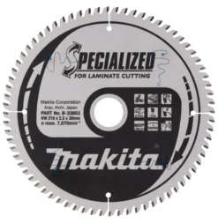 MAKITA Sågklinga Laminat 216x30x2,5 72T Specialized| Sågklingor Klyv-, Kap- Och Gersågar